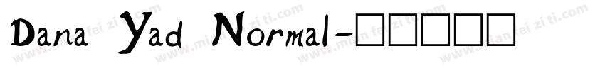 Dana Yad Normal字体转换